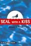 Seal With a Kiss (Avalon Career Romance)
