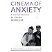 Cinema of Anxiety: A Psychoanalysis of Italian Neorealism