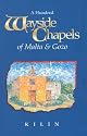 A Hundred Wayside Chapels of Malta and Gozo