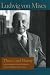 Theory and History: An Interpretation of Social and Economic Evolution (Liberty Fund Library of the Works of Ludwig Von Mises)