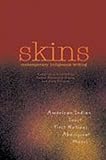 Skins : Contemporary Indigenous Writing