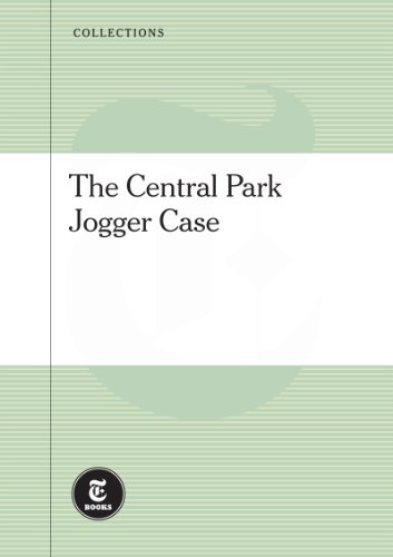 The Central Park Jogger Case