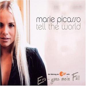 Marie Picasso - Tell The World - Zortam Music