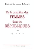 Revue Indigo et Côté-Femmes  / De la condition des femmes dans les Républiques 1799