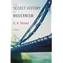 The Secret History of Modernism