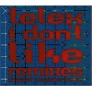 I Don T Like Remixes