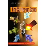 Suffering Gene: Environmental Threats to Our Health