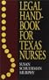 Legal Handbook for Texas Nurses