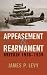 Appeasement and Rearmament: Britain, 1936D1939