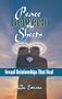 Peace Between the Sheets: Sexual Relationships That Heal