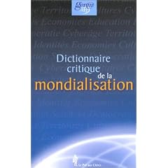 Dictionnaire critique de la mondialisation