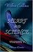 Heart and Science: Volume 1