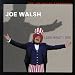 Look What I Did!: The Joe Walsh Anthology