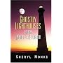 Ghostly Lighthouses From Maine To Florida