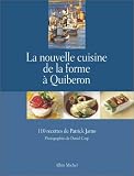 Revue Albin Michel  / La Nouvelle cuisine de la forme à Quiberon