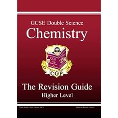 GCSE Double Science: Chemistry Revision Guide - Higher Pt. 1 & 2 (Higher Level Revision Guide)