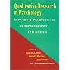 Qualitative Research in Psychology: Expanding Perspectives in Methodology and Design