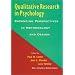Qualitative Research in Psychology: Expanding Perspectives in Methodology and Design