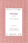 Hittite Myths (Society of Biblical Literature Writings from the Ancient World, Vol 2)