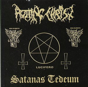 Rotting Christ - Satanas Tedeum - Zortam Music