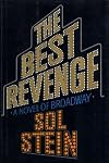 The Best Revenge: A Novel of Broadway