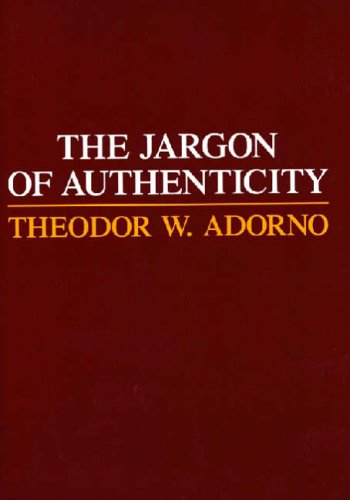 Jargon of Authenticity