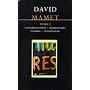 Plays: "Glengarry Glen Ross", "Prairie Du Chien", the "Shawl", "Speed-the-Plow" Vol 3 (Methuen World Classics)
