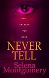 Never Tell