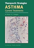 Asthma: Current Treatments (Therapeutic Strategies in ...)