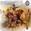 Musique des Gardiens de la Paix - Les grandes marches classiques