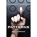 Patterns: Ways to Develop a God-Filled Life