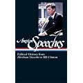 American Speeches: Political Oratory from Abraham Lincoln to Bill Clinton (Library of America) book cover