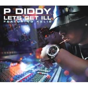Lets get ill Vinyl 12 by P. Diddy (Vinyl)