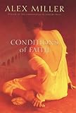 Conditions of Faith: A Novel