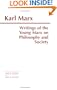 Writings of the Young Marx on Philosophy and Society