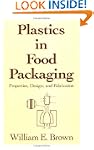 Plastics in Food Patkaging: Propertie...