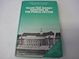 Value for money auditing in the public sector