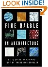 Fine Marble in Architecture