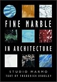 Fine Marble in Architecture Frederick Bradley, Studio Marmo