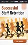Successful Staff Retention in a Week (Successful Business in a Week)