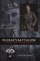 Mccrae's Battalion: The Story of the 16th Royal Scots