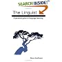 The Linguist: A Personal Guide to Language Learning