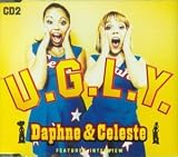 Ugly Pt.2 by Daphne & Celeste