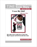 I Love My Child : TIME Magazine Cover Story