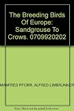The breeding birds of Europe : a photographic handbook
