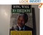 Long Walk to Freedom: The Autobiography of Nelson Mandela