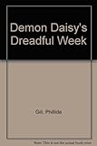 Demon Daisy's dreadful week