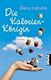 Die Kalorien-K�nigin: Roman