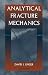 Books : Analytical Fracture Mechanics