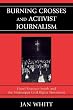 Burning Crosses and Activist Journalism: Hazel Brannon Smith and the Mississippi Civil Rights Movement